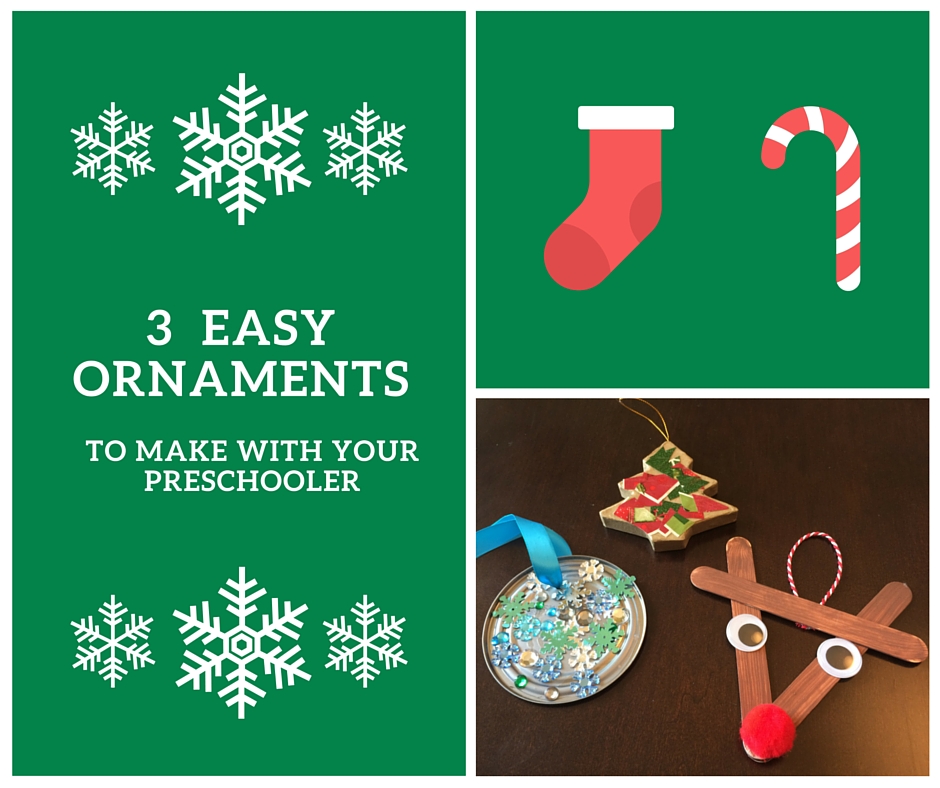 Three Easy Ornaments to Make with Your Preschooler