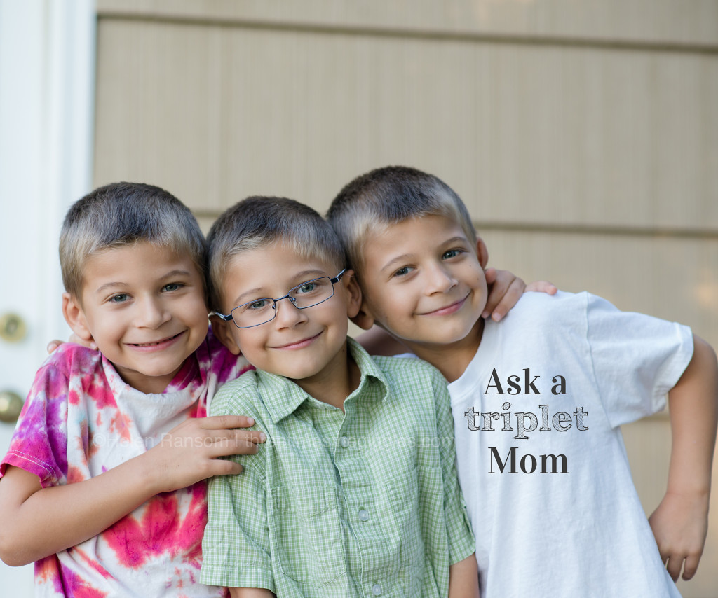 Ask a Triplet Mom